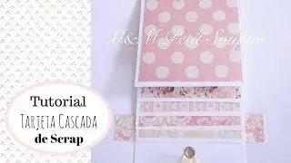 Tutorial Tarjeta cascada scrap English subtitles