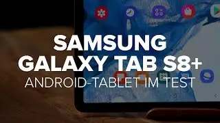 Samsung Galaxy Tab S8+ im Test: Da steckt mehr drin