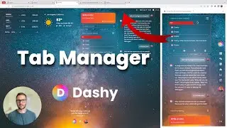 Dashy Chrome Extension - New Tab Manager widget in the Google Side Panel and Dashboard - Part 3