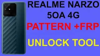 REALME NARZO 50A 4G PATTERN + FRP UNLOCK WITH UNLOCK TOOL