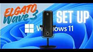 ELGATO Wave 3: How To Set Up