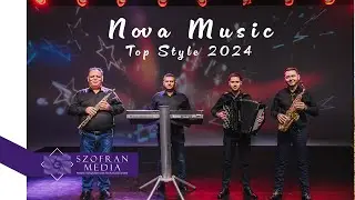 🎶 NOVA MUSIC 🔝 𝗧𝗢𝗣 𝘀𝗧𝘆𝗹𝗲 2024 🎼