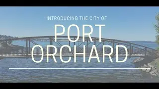 City Aerial Tour: Port Orchard, WA