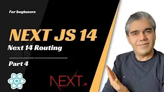Next.js 14 for Beginners: Part 4 | Next.js 14 Routing for beginners |Next 14 Routing