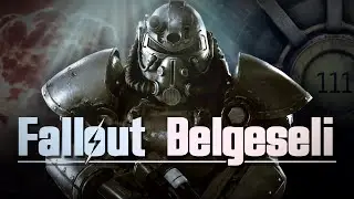 Fallout Belgeseli: Tarihçe ve Evrene Giriş (Türkçe)