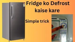 Fridge ko Defrost kaise kare easy tricks| Hindi 