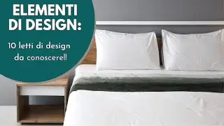 DESIGN ELEMENTS - 10 Beds to Know