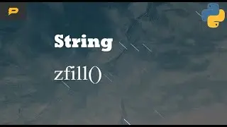 Python String - zfill()