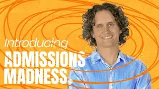 Surviving the College Admissions Madness
