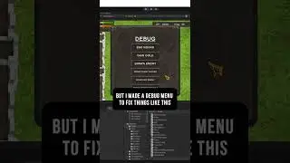 Debug Menus Are The Ultimate Time Saver 
