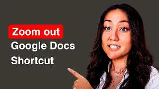 How to zoom out in Google docs keyboard shortcut (PC & MAC)