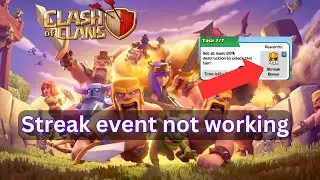 How to Fix Clash of Clans Streak Event Not Working