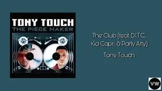 Tony Touch - The Club (Clean Version)