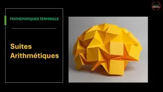 V11 - Suites Arithmétiques : définition, propriétés et représentation graphique
