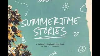 Summertime Stories Font Download