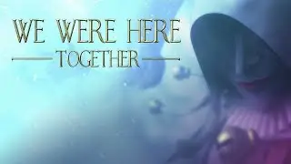 We Were Here Together . ВЫНОС МОЗГА
