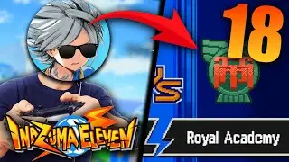 Let's Play INAZUMA ELEVEN - Episode 18 - Royal Academy Rematch!!!