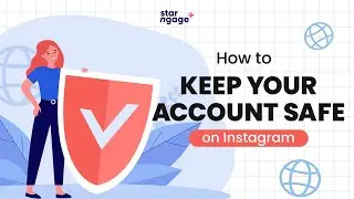 How To Keep Your Account Safe on Instagram | StarNgage