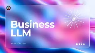 How to create a LLM for your business | Auction Software