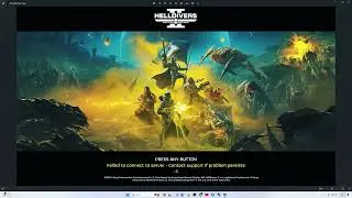 Helldivers 2 Failed to Connect to Server