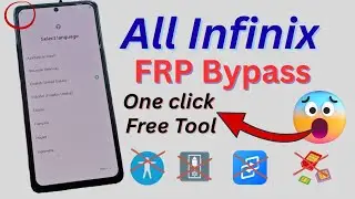 All Infinix Android 11, 12, 13, 14 FRP Bypass | Google Account Remove | One-Click Method 2026 