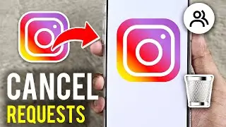 How to Cancel Instagram Follow Request  - Full Guide