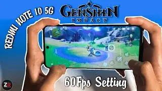 Xiaomi Redmi Note 10 5G Genshin Impact Test 60fps Gameplay