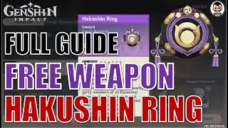 How to Get HAKUSHIN RING (Free) Catalyst? | Sacred Sakura Cleansing Ritual (Quest) | Genshin Impact