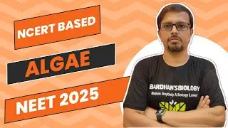 Algae | Plant kingdom | Video 2 | NCERT BIOLOGY | NEET