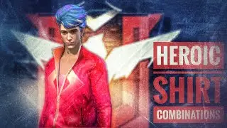Heroic Shirt Combination-Garena Free Fire-GDツGagan Gamer
