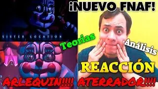 Five Nights at Freddy's: SISTER LOCATION - TRAILER OFICIAL | VIDEOREACCION, ANALISIS.
