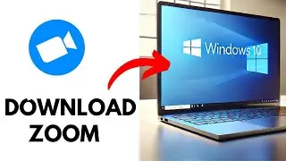How To Download Zoom On Windows 10 | Install Zoom On PC - Full Guide