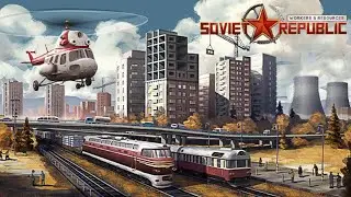 🔴LIVE - FIRST LOOK at Ultimate City Builder Workers & Resources: Soviet Republic - Campaign Mode