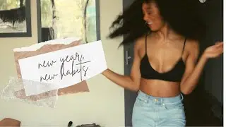 my *updated* 2021 new year's resolutions: habits and goals