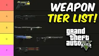 GTA 5 Weapon Tier List