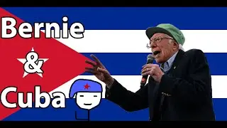 Bernie Sanders & Cuba