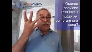 Quando conviene comprare con il mutuo?