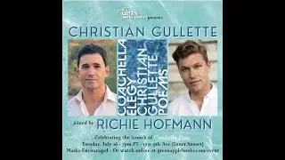Christian Gullette with Richie Hofmann: Coachella Elegy