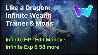 Like a Dragon: Infinite Wealth Trainer +61 Mods (Infinite HP, Edit Money, Stealth Mode, & 58 More)