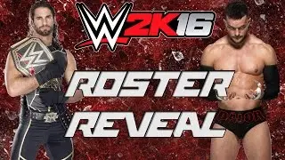 WWE 2K16 Roster Reveal Details