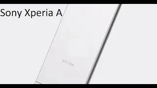 Sony Xperia A new Trailer Launched