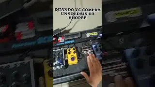Quando você compra Uns pedais na shopee 😄 #pedais #aguilar #baixo #música