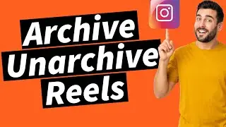 How To Archive and Unarchive Instagram Reels ( iPhone)