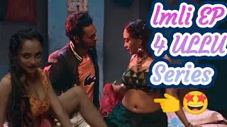 #imliulluseries #imliullu #ulluwebseries #ullu Imli Ullu Series Review | Imli Ullu Series | Ullu