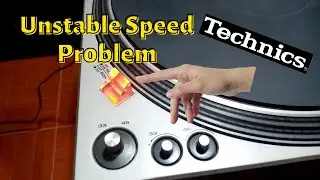 How to fix turntable unstable speed || TECHNICS SL-1300
