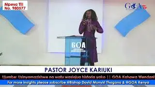 Usinyamazishwe na watu wasiojua historia yako || Pastor Joyce Kariuki