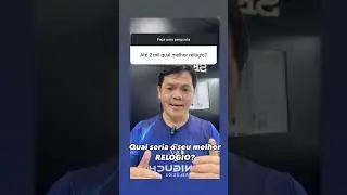 O melhor relógio