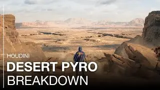 HOUDINI: Desert Pyro Technique Breakdown