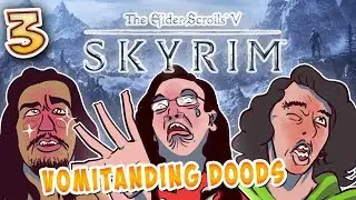 Vomitanding Doods! Skyrim en Español - Capítulo 3