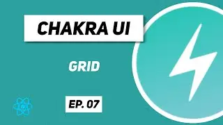 Chakra UI tutorial with React | Ep. 07 | Grid